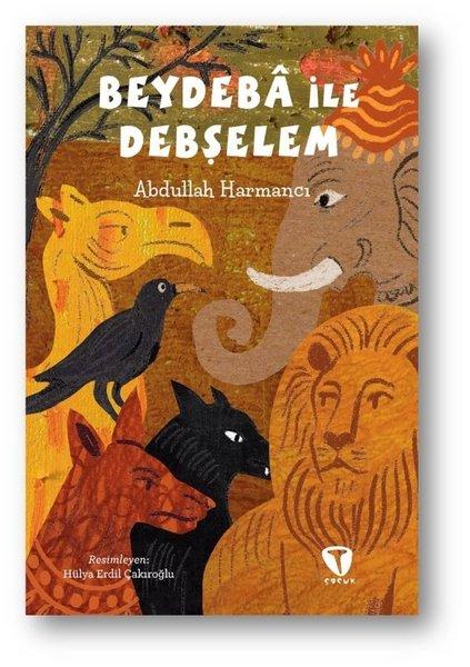 Beydeba İle Debşelem | Turkuvaz Çocuk (İnce Kapak)  - Resim 1