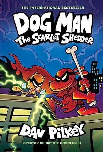 Dog Man: The Scarlet Shedder (Dog Man #12) (PB) | Scholastic (İnce Kapak)  - Resim 1