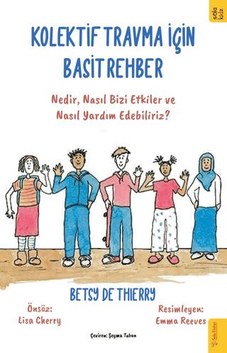 Kolektif Travma İçin Basit Rehber | Sola Kidz (Ciltsiz)  - Resim 1