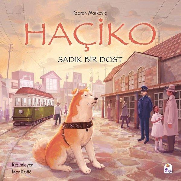Haçiko - Sadık Bir Dost | İndigo Çocuk (İnce Kapak)  - Resim 1