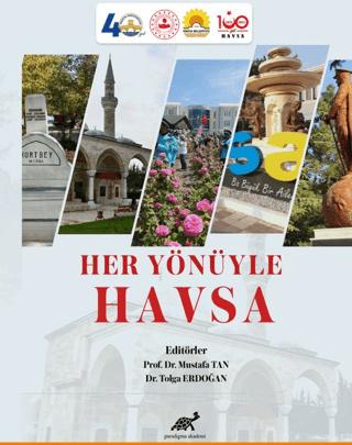 Her Yönüyle Havsa | Paradigma Akademi Yayınları (Ciltsiz)  - Resim 1