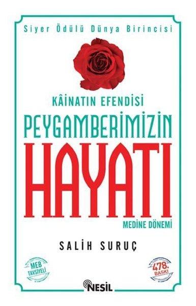 Peygamberimizin Hayatı - 2 | Nesil Yayınları - Dini Temel Eserler Dizisi (İnce Kapak)  - Resim 1