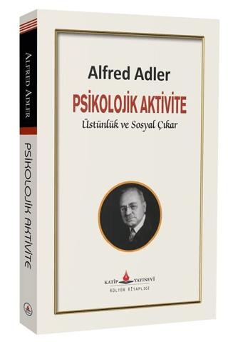 Psikolojik Aktivite | Katip Yayınları (Ciltsiz)  - Resim 1