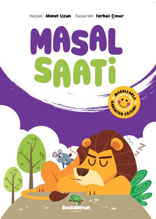 Masal Saati - Masallarla Karakter Eğitimi | Bookalemun Yayınevi (Ciltsiz)  - Resim 1