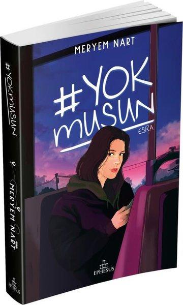 Yokmusun | Ephesus Yayınları (Ciltli)  - Resim 1
