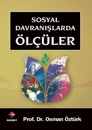 Sosyal Davranışlarda Ölçüler | Rağbet Yayınları (Ciltsiz)  - Resim 1