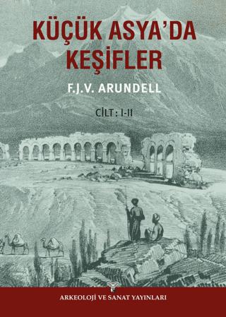 Küçük Asyada Keşifler (2 Cilt) | Arkeoloji ve Sanat Yayınları (Ciltsiz)  - Resim 1