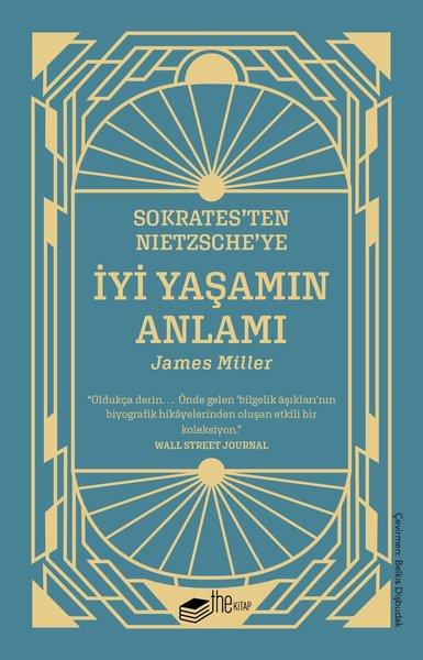 Sokrates'ten Nietzsche'ye: İyi Yaşamın Anlamı | The Kitap (İnce Kapak)  - Resim 1