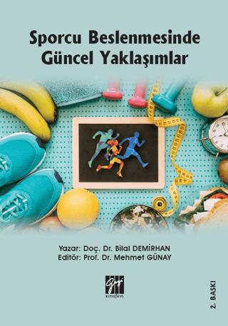 Sporcu Beslenmesinde Güncel Yaklaşımlar | Gazi Kitabevi (Ciltsiz)  - Resim 1