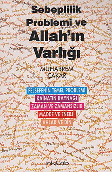 Sebeplilik Problemi ve Allah'ın Varlığı | İnkılab Yayınları (İnce Kapak)  - Resim 1