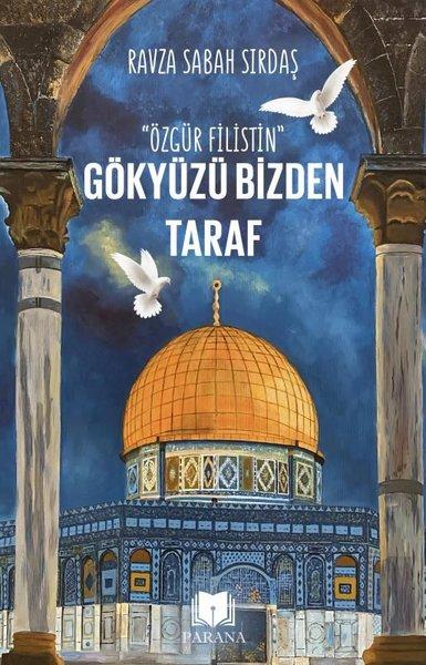 Gökyüzü Bizden Taraf - Özgür Filistin | Parana (İnce Kapak)  - Resim 1