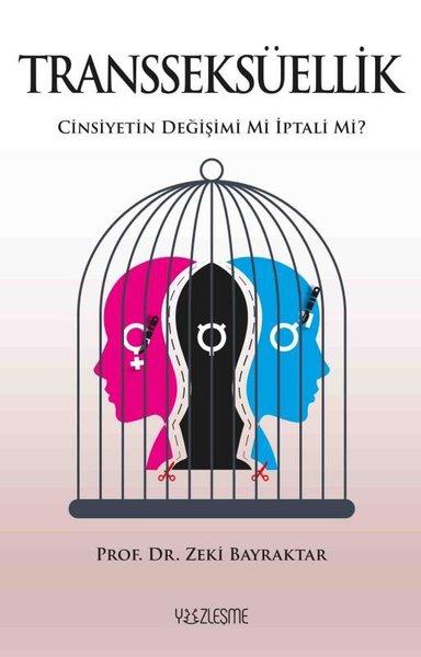 Transseksüellik - Cinsiyetin Değişimi mi İptali mi? | Yüzleşme (İnce Kapak)  - Resim 1