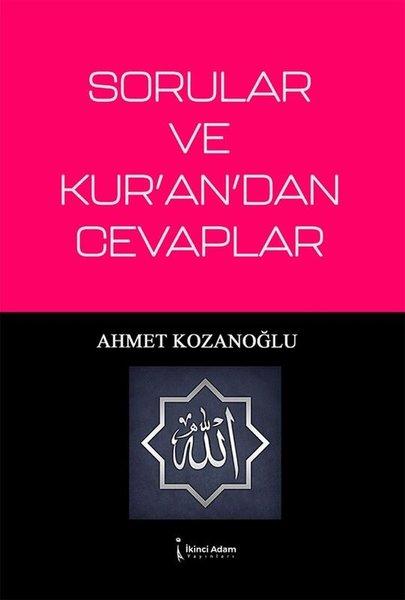 Sorular ve Kur'an'dan Cevaplar | İkinci Adam Yayınları (İnce Kapak)  - Resim 1