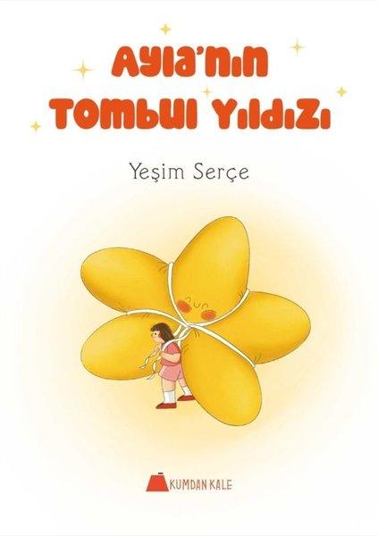 Ayla'nın Tombul Yıldızı | Kumdan Kale (İnce Kapak)  - Resim 1