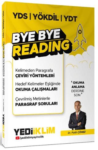 YDS YÖKDİL YDT Bye Bye Reading | Yediiklim Yayınları (Ciltsiz)  - Resim 1