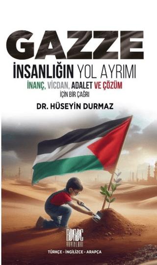 Gazze; İnsanlığın Yol Ayrımı | Buruç Yayınları (Ciltsiz)  - Resim 1