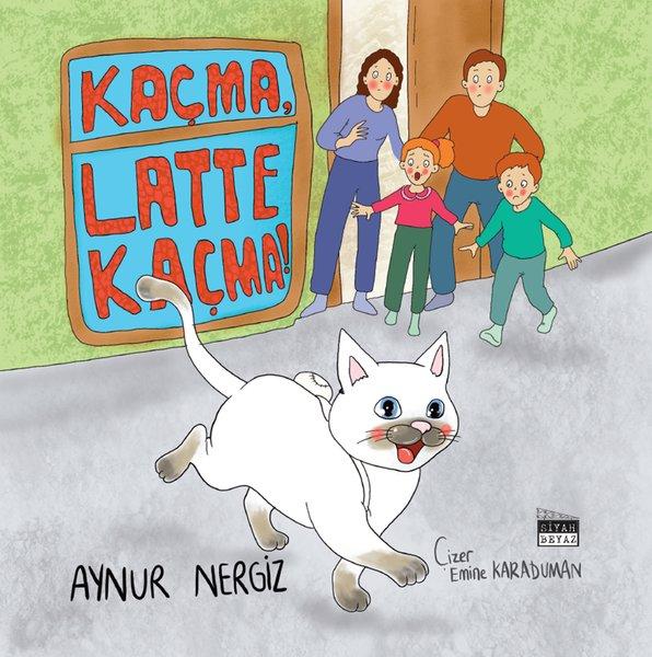 Kaçma Latte Kaçma! | Siyah Beyaz (İnce Kapak)  - Resim 1