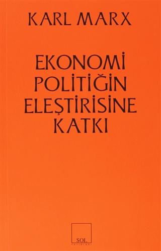 Ekonomi Politiğin Eleştirisine Katkı