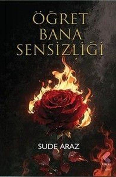 Öğret Bana Sensizliği | Klaros Yayınları (İnce Kapak)  - Resim 1