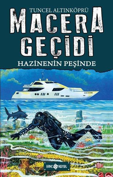 Hazinenin Peşinde - Macera Geçidi 17 | Genç Hayat (Ciltli)  - Resim 1