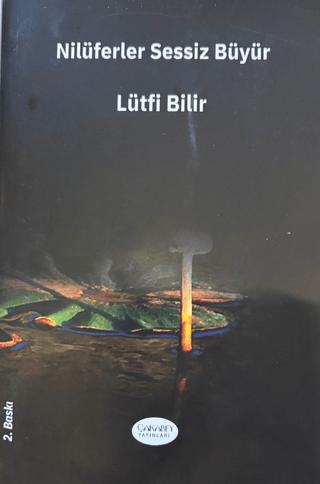 Nilüferler Sessiz Büyür