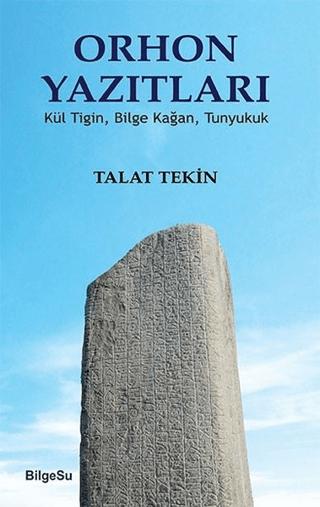 Orhon Yazıtları | BilgeSu Yayıncılık (Ciltsiz)  - Resim 1