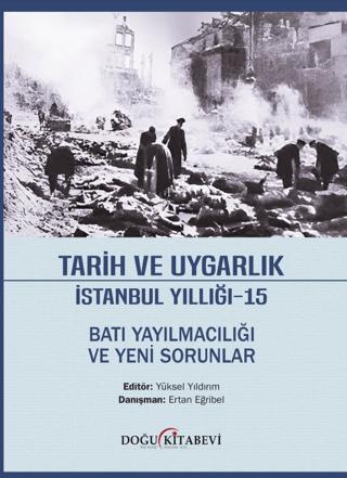 Tarih ve Uygarlık İstanbul Yıllığı - 15 | Doğu Kitabevi (Ciltsiz)  - Resim 1