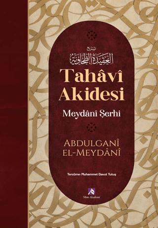 Tahâvî Akidesi Meydânî Şerhi | Mim Akademi (Ciltsiz)  - Resim 1