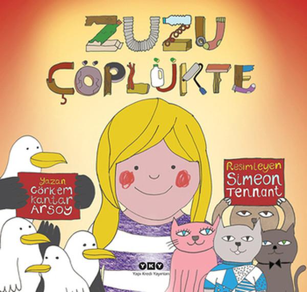 Zuzu Çöplükte | Yapı Kredi Yayınları (İnce Kapak)  - Resim 1