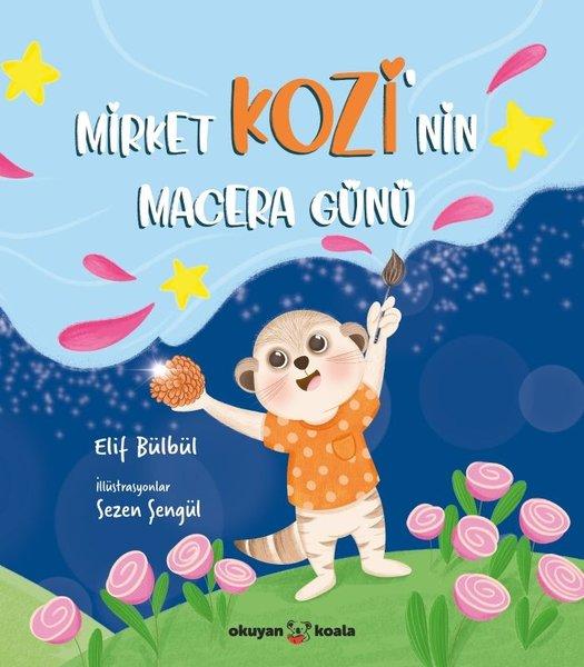 Mirket Kozi'nin Macera Günü | Okuyan Koala (İnce Kapak)  - Resim 1