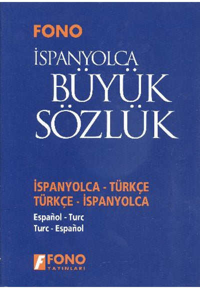 İspanyolca/Türkçe - Türkçe/İspanyolca Büyük Sözlük - Kolektif kitap kapağı