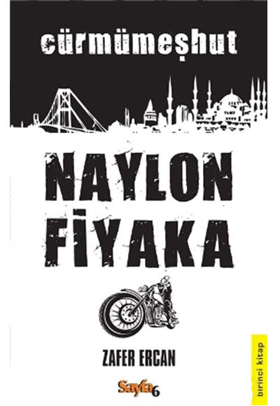 Naylon Fiyaka - Cürmümeşhut - Zafer Ercan kitap kapağı