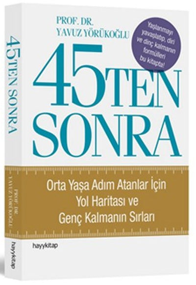 Hayykitap 45'ten Sonra - Prof. Dr. Yavuz Yörükoğlu kitap kapağı