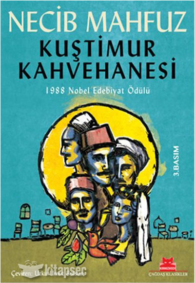 Kuştimur Kahvehanesi - Necib Mahfuz kitap kapağı