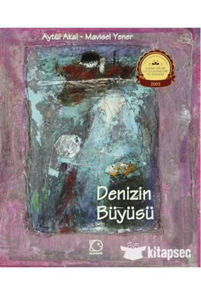 Denizin Büyüsü Uçanbalık Yayıncılık - Aytül Akal kitap kapağı