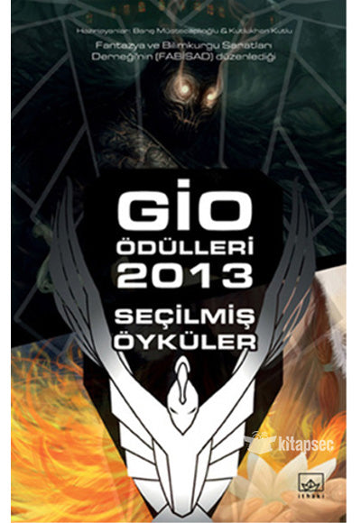 Gio Ödülleri 2013 Seçilmiş Öyküler - Kutlukhan Kutlu kitap kapağı