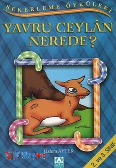 Yavru Ceylan Nerede - Kolektif kitap kapağı
