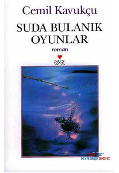 Suda Bulanık Oyunlar - Cemil Kavukçu kitap kapağı