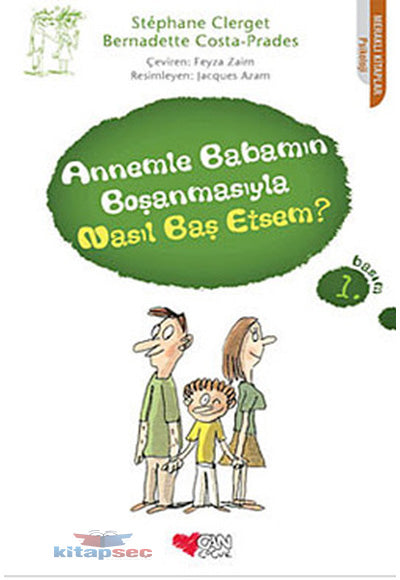 Annemle Babamın Boşanmasıyla Nasıl Baş Etsem? - Stephane Clerget kitap kapağı