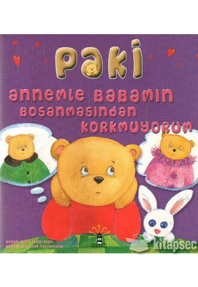 Paki - Annemle Babamın Boşanmasından Korkmuyorum - Rena Rossi Zairi kitap kapağı