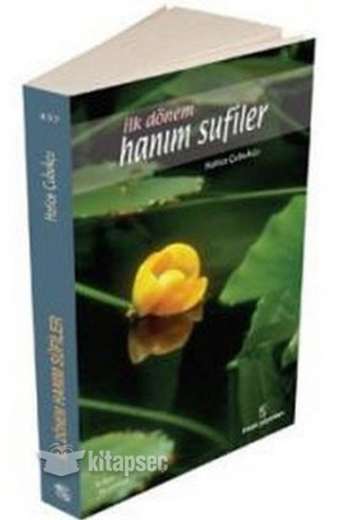 İlk Dönem Hanım Sufiler - Hatice Çubukçu kitap kapağı