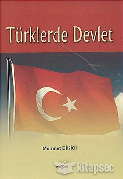 Türklerde Devlet - Doç. Dr. Mehmet Dikici kitap kapağı