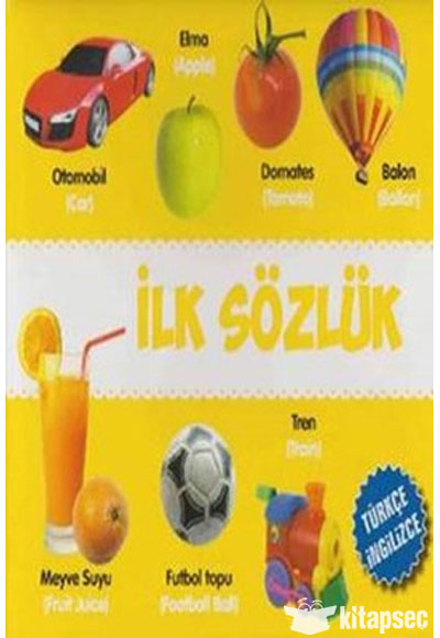 İlk Sözlük / Türkçe - İngilizce - Kolektif kitap kapağı