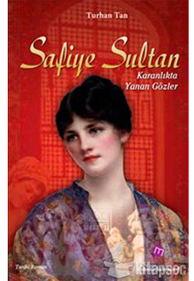 Safiye Sultan - Turhan Tan kitap kapağı