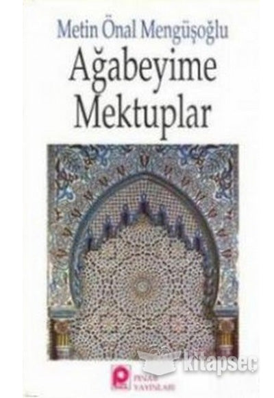 Ağabeyime Mektuplar - Metin Önal Mengüşoğlu kitap kapağı