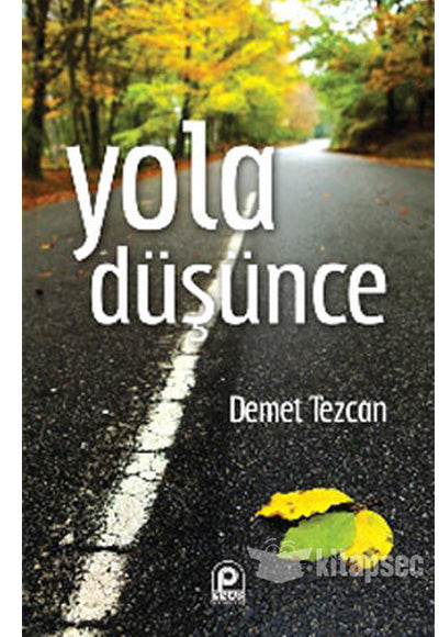 Yola Düşünce - Demet Tezcan kitap kapağı