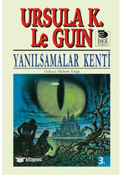 Yanılsamalar Kenti İmge Kitabevi - Ursula K. Le Guin kitap kapağı
