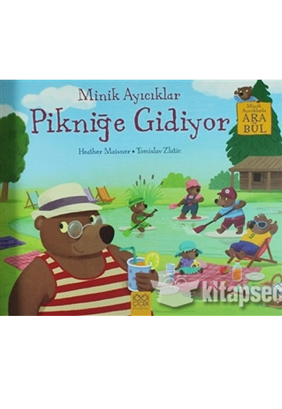 Minik Ayıcıklar Pikniğe Gidiyor - Heather Maisner kitap kapağı