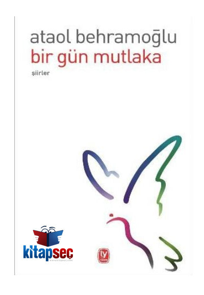 Bir Gün Mutlaka Tekin Yayınevi - Ataol Behramoğlu kitap kapağı