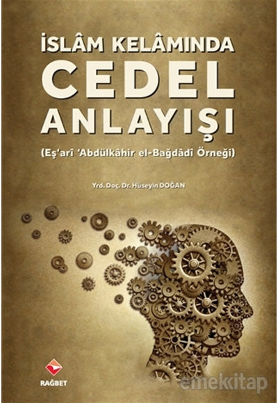 İslam Kelamında Cedel Anlayışı - Hüseyin Doğan kitap kapağı